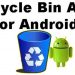 Best Recycle Bin Apps For Android