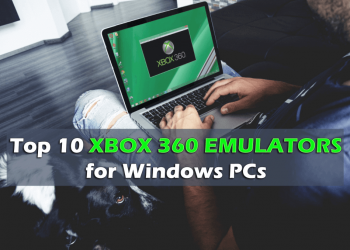 Top 10 Best Xbox Emulators for Windows PC in 2021