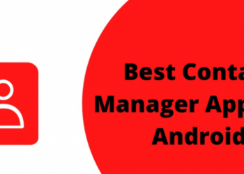 Top 10 Best Contact Manager Apps for Android