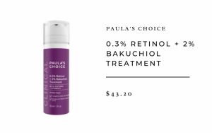 Paula’s Choice 0.3% Retinol + 2% Bakuchiol Treatment