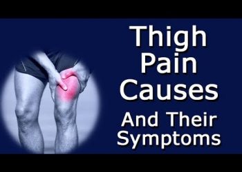 Thigh Pain: What Are the Causes?