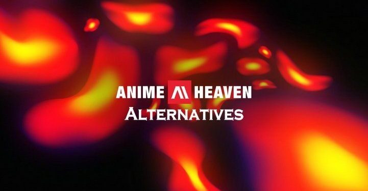 Best Animeheaven Alternatives