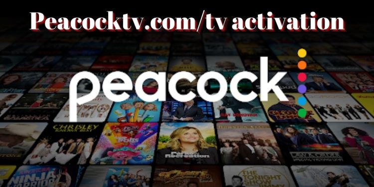 Activate Peacocktv Via Peacocktv.com/tv