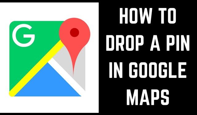 how to put a Pin on Google Maps