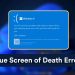 Blue Screen of Death Errors