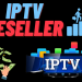 How To Become A Successful IPTV Reseller