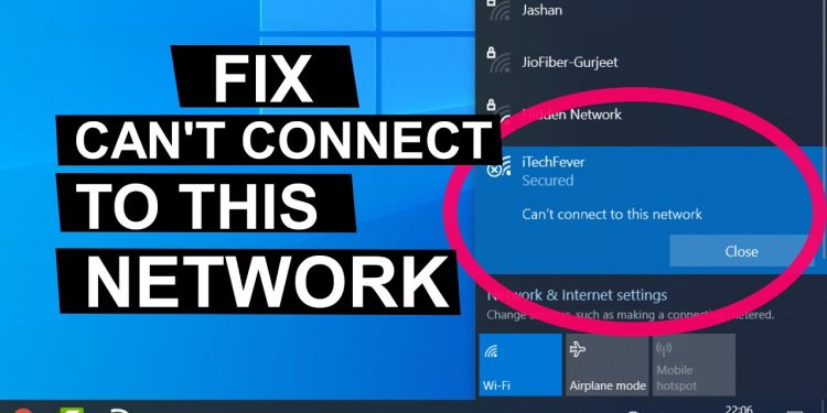 fix Can’t Connect To This Network Error