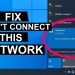 fix Can’t Connect To This Network Error