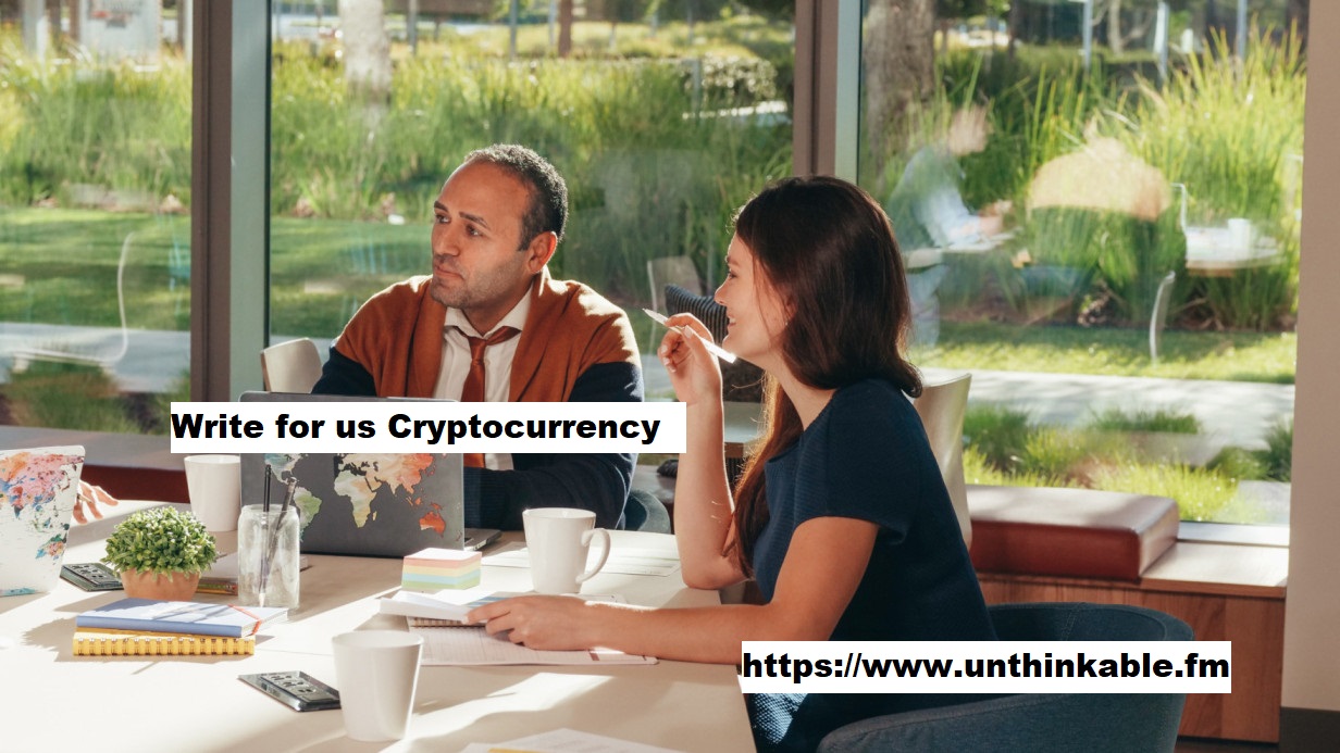 Write for us Cryptocurrency 