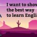 The Best Way To Learn English