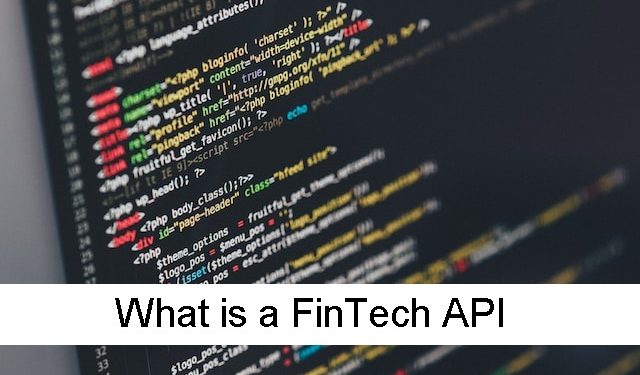 What is a FinTech API