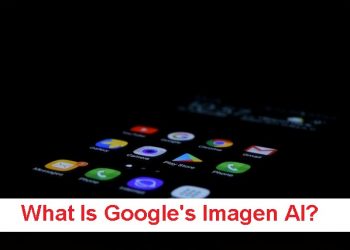 What Is Google's Imagen AI?