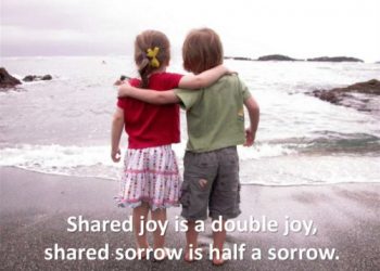 Shared Joy Is A Double Joy; Shared Sorrow Is Tymoff