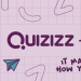 Quizizz: Summary, Signup, Modes, Features, Types, Benefits