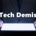 Tech Demis: Navigating the Future of Technology