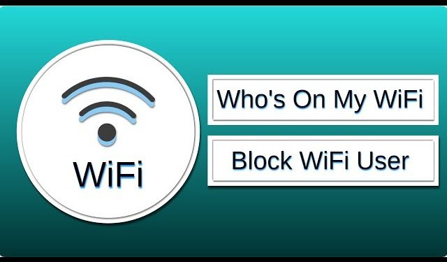 How to Detect and Remove Unwanted Users from Your Wi-Fi Network