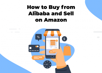 Step-by-Step Guide to Selling on Amazon from Alibaba
