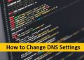 How to Change DNS Settings